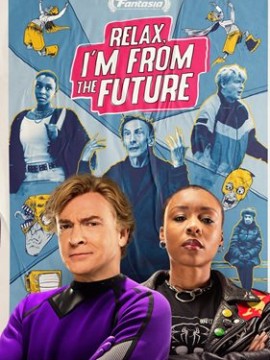 Расслабься, я из будущего