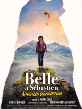 Белль и Себастьян: Новое поколение 
