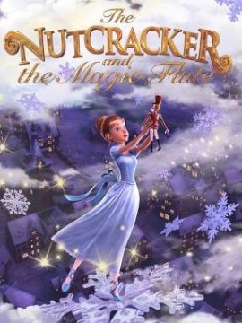 Щелкунчик и волшебная флейта