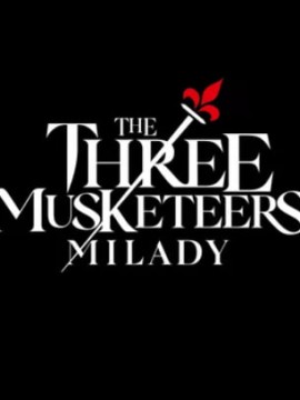 Три мушкетера: Миледи