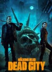 Ходячие мертвецы: Мертвый город