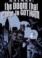 Бэтмен: Карающий рок над Готэмом