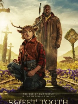 Sweet Tooth: Мальчик с оленьими рогами 3 сезон