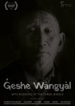 Геше Вангьял. С благословением Трёх Драгоценностей